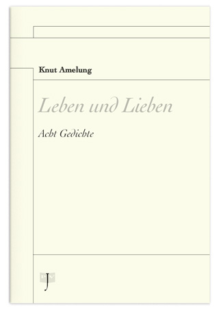 Hefttitel „Leben und Lieben”, Autor: Knut Amelung